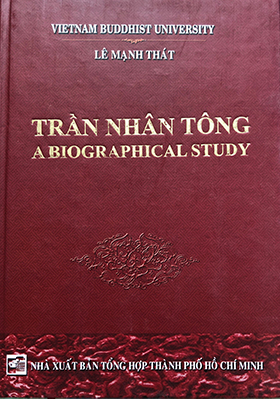 Trần Nhân Tông A Biographical Study