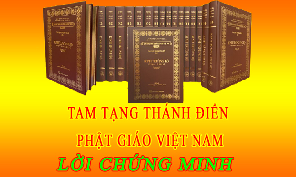 Tam tạng Thánh điển Phật giáo Việt Nam: Lời chứng minh