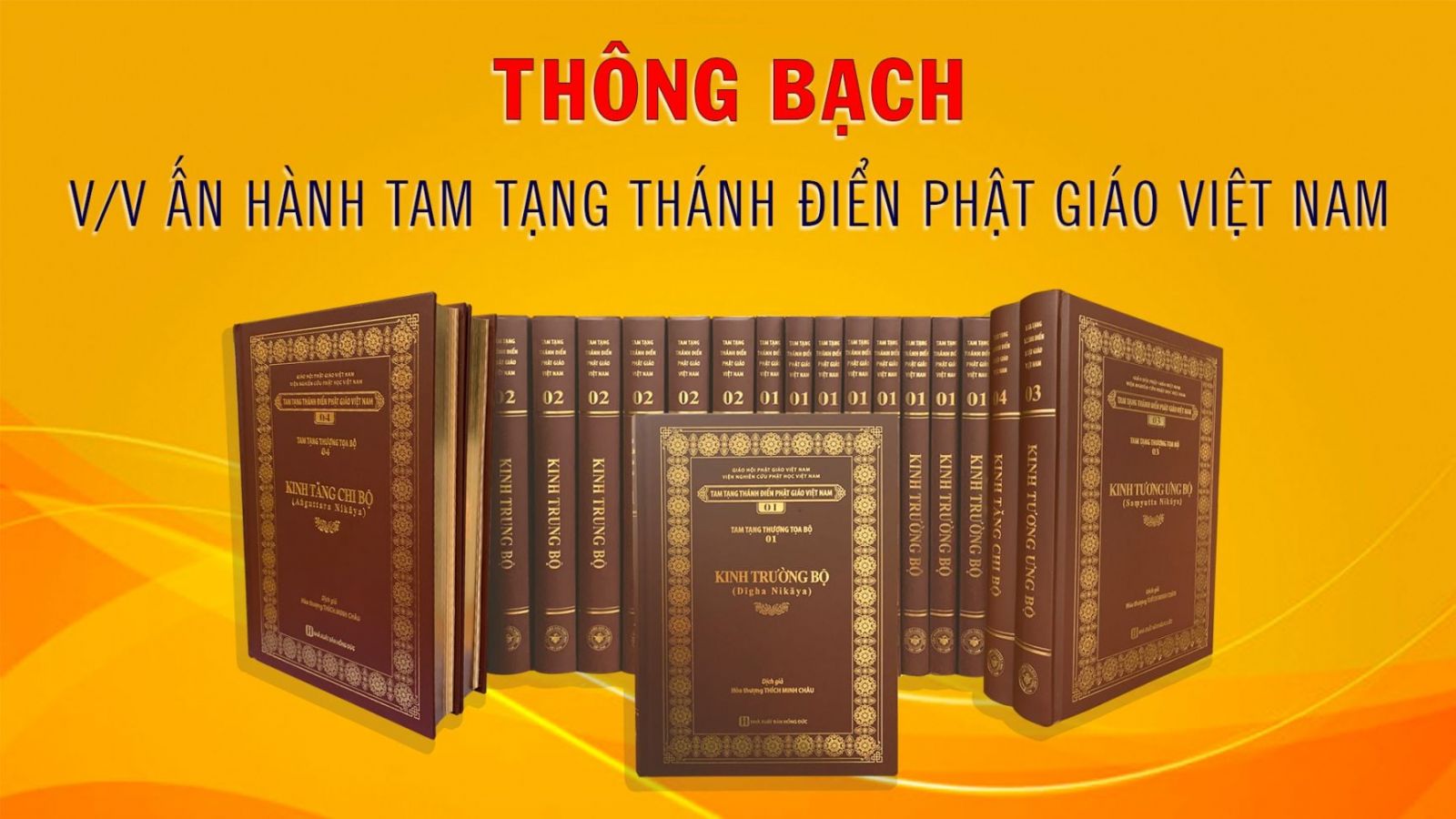 Thông bạch v/v Ấn hành Tam tạng Thánh điển Phật giáo Việt Nam
